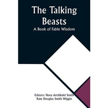 The Talking Beasts