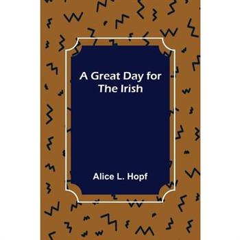 A Great Day for the Irish