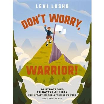 Don't Worry, Warrior!