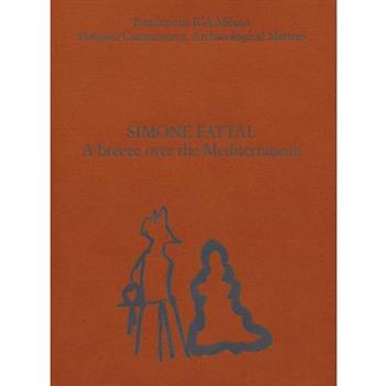 Simone Fattal: A Breeze Over the Mediterranean