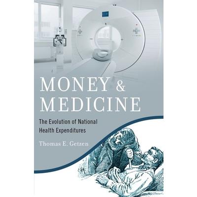 Money and Medicine