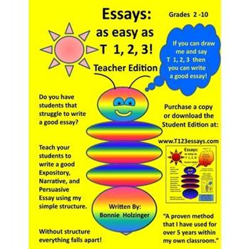 Essays as easy as T 1, 2, 3! Teacher Edition