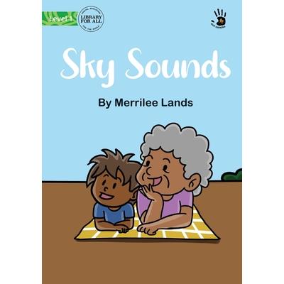Sky Sounds - Our Yarning
