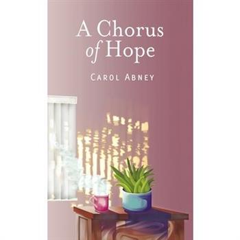 A Chorus of Hope