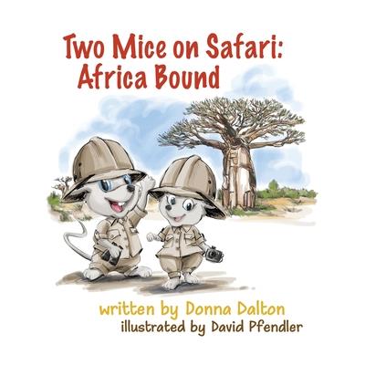 Two Mice on Safari