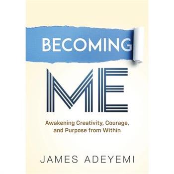 Becoming Me