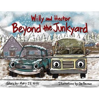 Willy and Hector Beyond the Junkyard