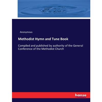 Methodist Hymn and Tune Book