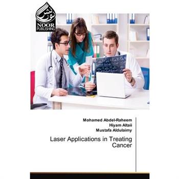 Laser Applications in Treating Cancer