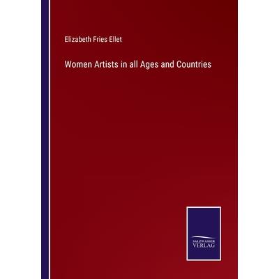 Women Artists in all Ages and Countries