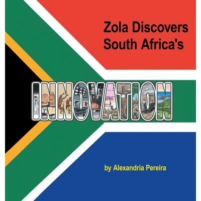 Zola Discovers South Africa's Innovation
