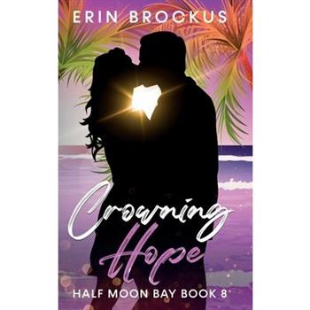 Crowning Hope