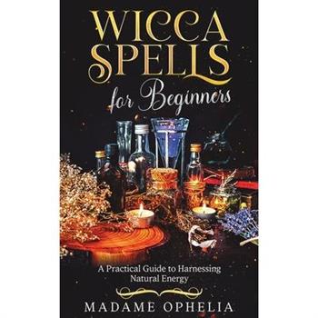 Wicca Spells for Beginners