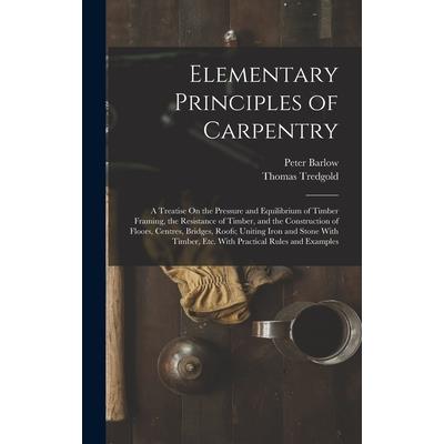 Elementary Principles of Carpentry