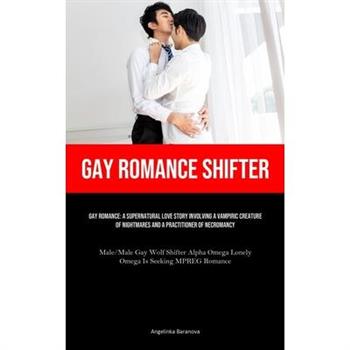 Gay Romance Shifter