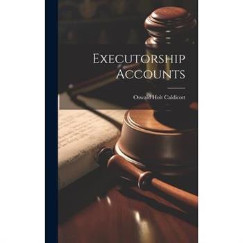 Executorship Accounts