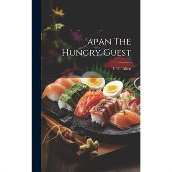 Japan The Hungry Guest