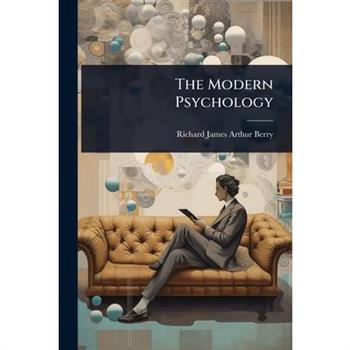 The Modern Psychology