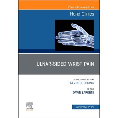 Ulnar-Sided Wrist Pain, an Issue of Hand Clinics