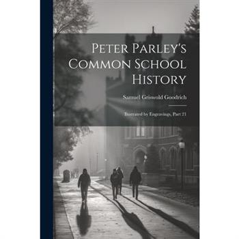 Peter Parley's Common School History