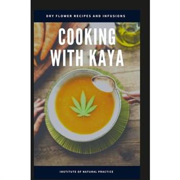 Cooking with Kaya