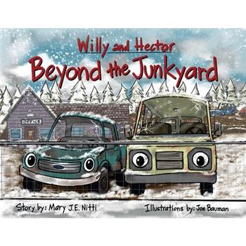 Willy and Hector Beyond the Junkyard