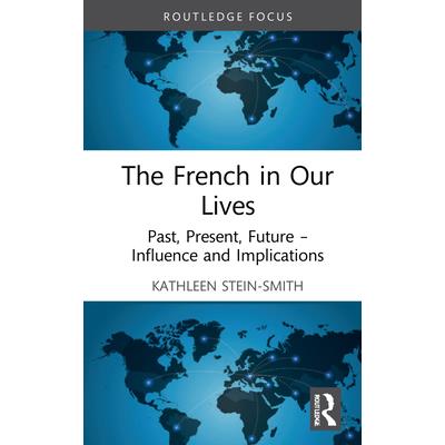 The French in Our Lives