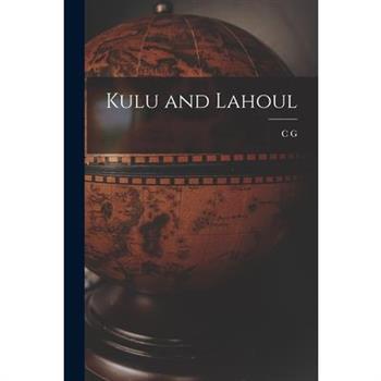 Kulu and Lahoul