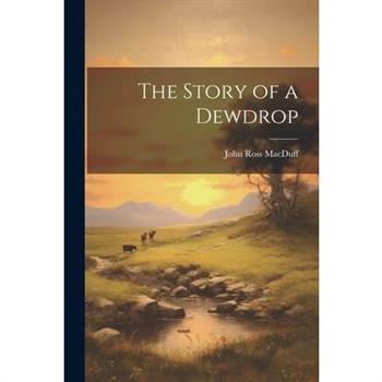 The Story of a Dewdrop