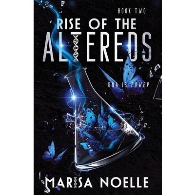 The Rise of the Altereds