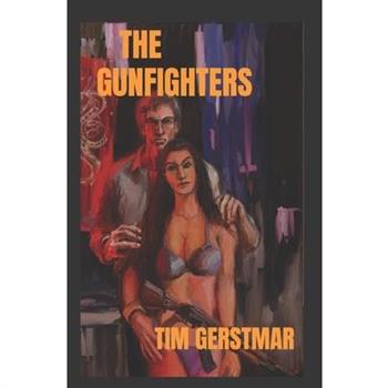 The Gunfighters