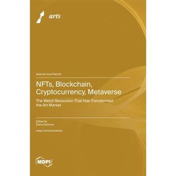 NFTs, Blockchain, Cryptocurrency, Metaverse