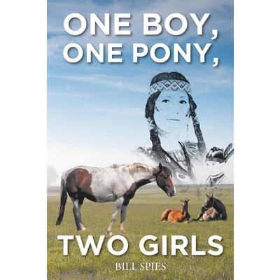 One Boy, One Pony, Two Girls