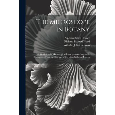 The Microscope in Botany