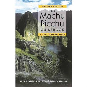 The Machu Picchu Guidebook