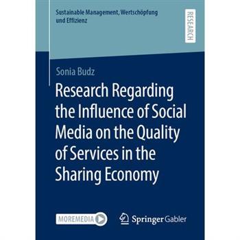 Research Regarding the Influence of Social Media on the Quality of Services in the Sharing Economy