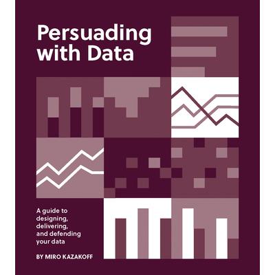 Persuading with Data