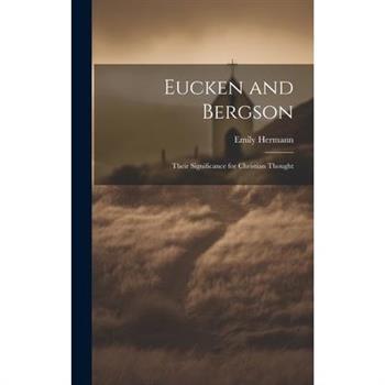 Eucken and Bergson