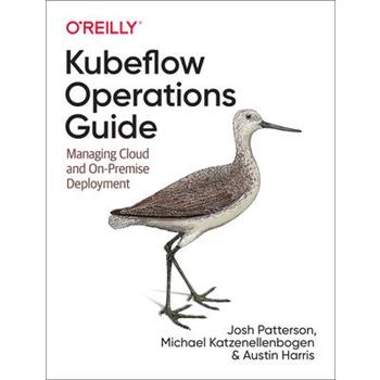 Kubeflow Operations Guide