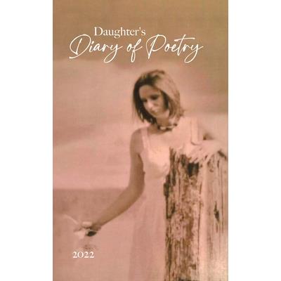 Daughter's Diary of Poetry