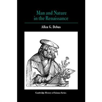 Man and Nature in the Renaissance