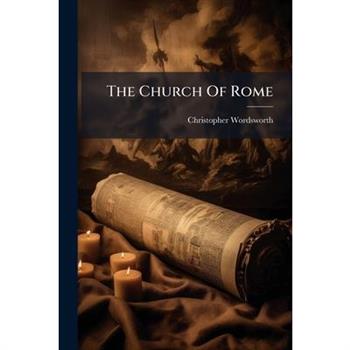 The Church Of Rome