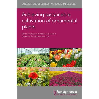 Achieving Sustainable Cultivation of Ornamental Plants