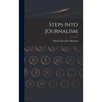 Steps Into Journalism