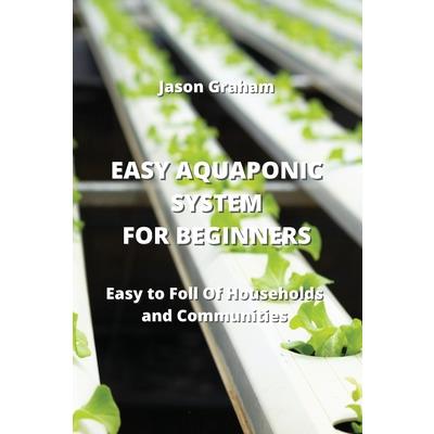 Easy Aquaponic System for Beginners