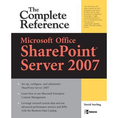 Microsoft(r) Office Sharepoint(r) Server 2007: The Complete Reference
