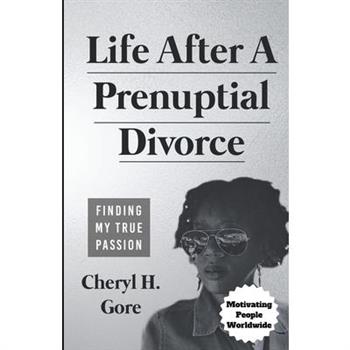 Life After A Prenuptial Divorce