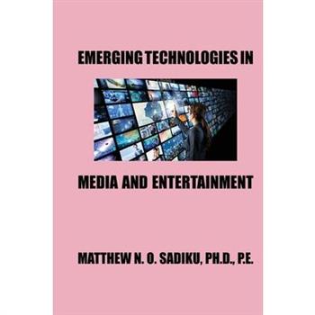 Emerging Technologies in Media and Entertainment