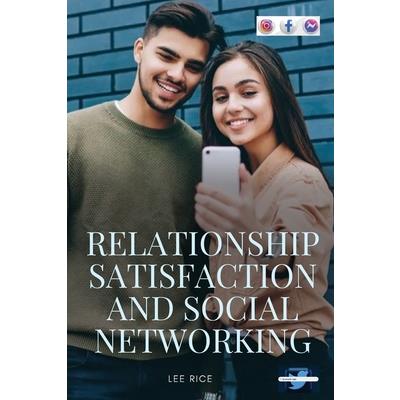 Relationship Satisfaction and Social Networking