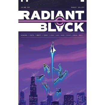 Radiant Black, Volume 3: A Massive-Verse Book